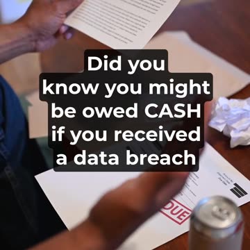 Did you know you might be owed CASH if you received a data breach notice in the mail?