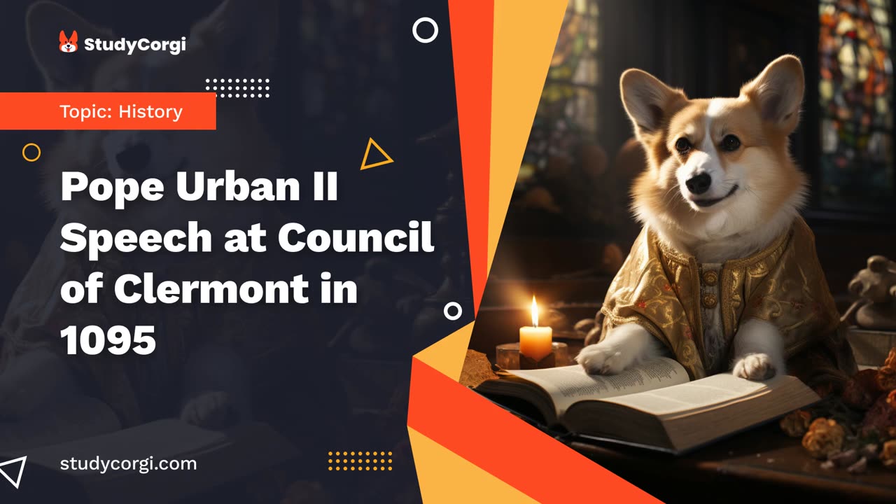 Pope Urban II Speech at Council of Clermont in 1095 - Research Paper Example