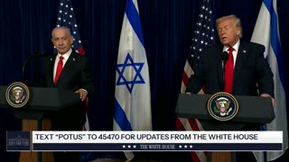 President Trump and the Prime Minister of Israel Deliver Remarks