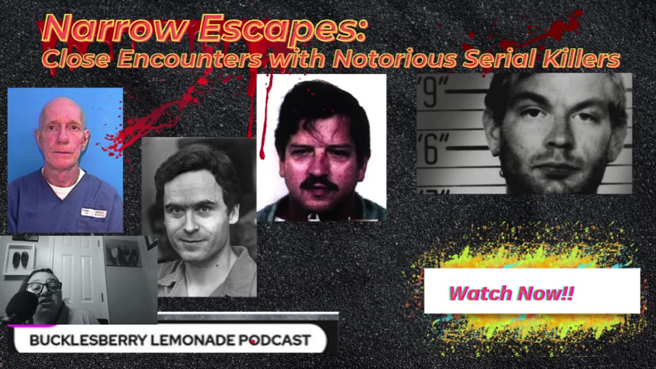 Narrow Escapes Close Encounters with Serial killers