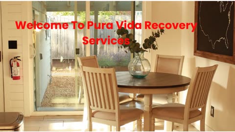 Pura Vida Recovery Services : #1 Residential Rehab in Santa Rosa, CA