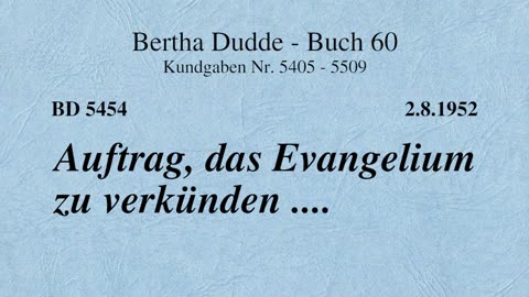 BD 5454 - AUFTRAG, DAS EVANGELIUM ZU VERKÜNDEN ....