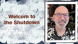 Welcome to the Shutdown