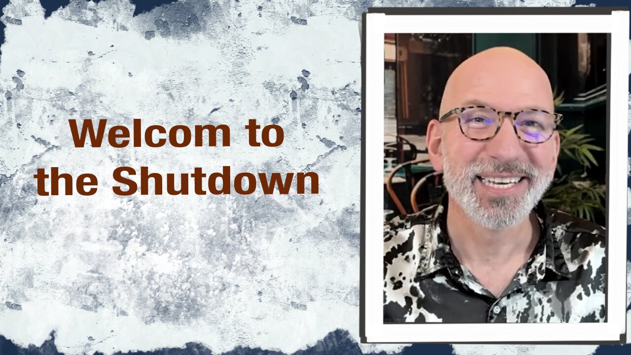 Welcome to the Shutdown
