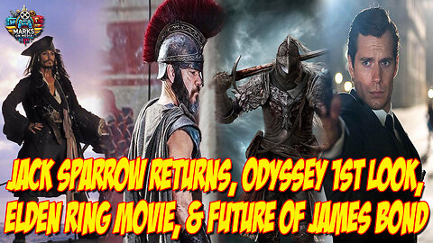 Jack Sparrow Returns, Odyssey 1st Look, Elden Ring Movie, & Future of James Bond