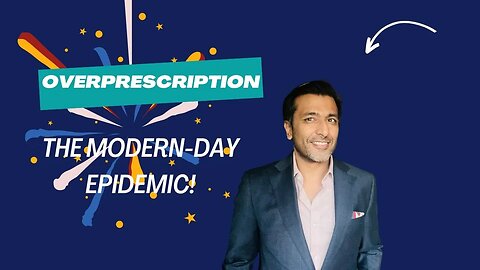 Medical Overprescription