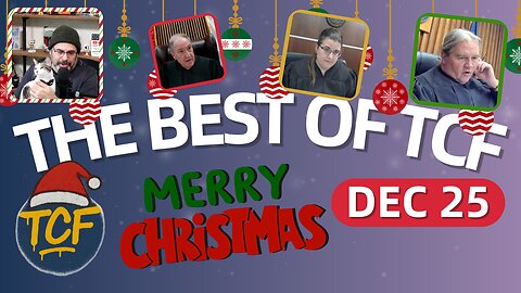The Best of TCF Live | Judges Stevens, Middleton, Mercer, & Louisiana Parole Board | DEC 25