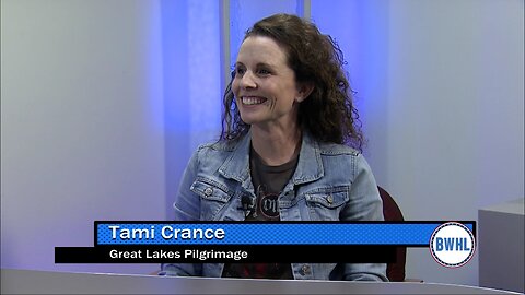 Tami Cronce – Great Lakes Pilgrimage