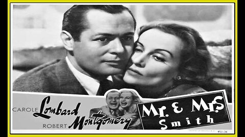 Mr & Mrs Smith (Movie Trailer)1941