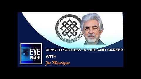 Keys to Success in Life and Career with Joe Mantegna