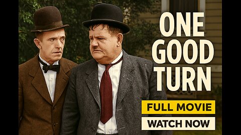 One Good Turn (1931) | Laurel and Hardy - Full Movie HD | Watch Now