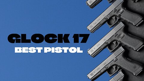 GLOCK 17 — THE BEST OR A NAKED KING?