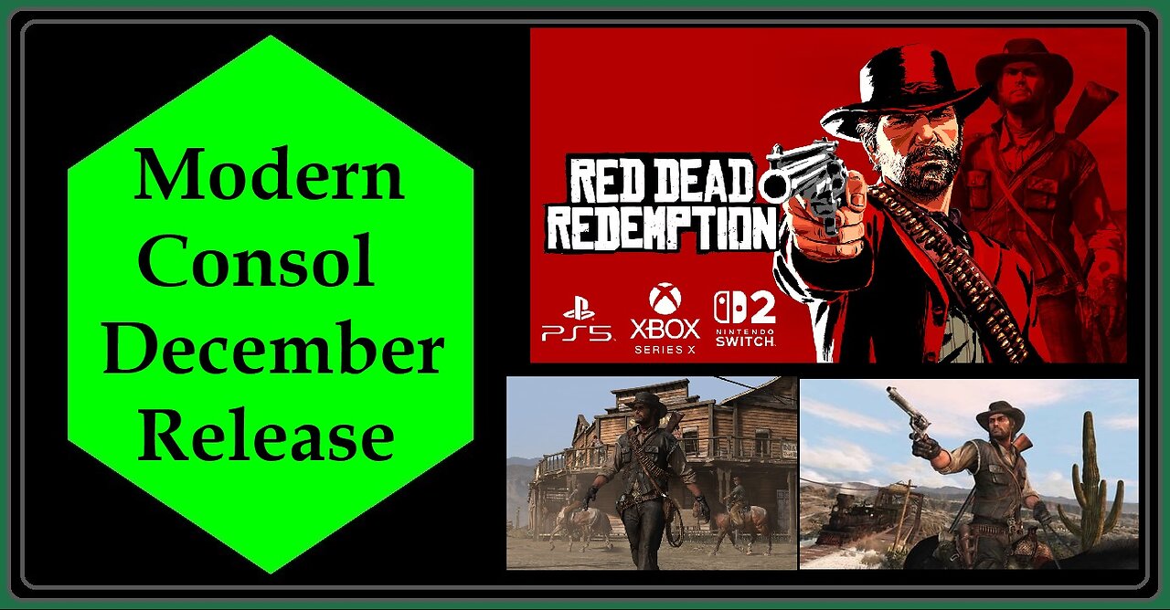 Red Dead Redemption Remaster Coming to Current Consols NEXT Month