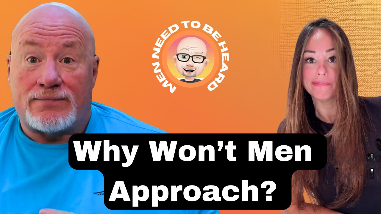 Why Won't Men Approach?