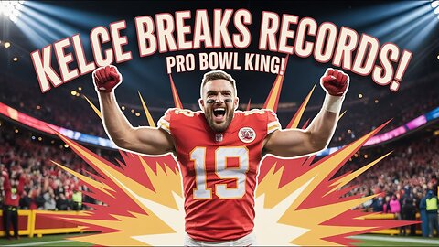 Travis Kelce REIGNS Supreme With Most Pro Bowl Votes In NFL Once More!
