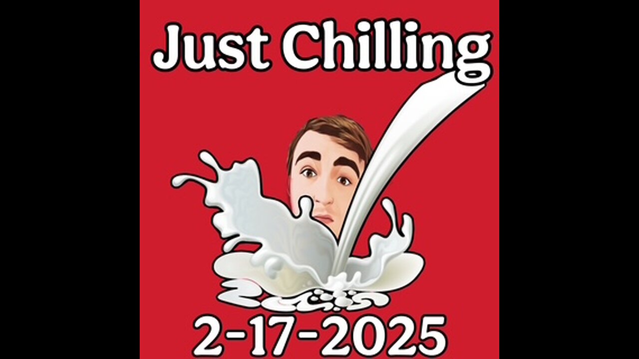 2-17-2025 Just chilling