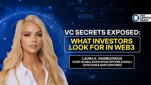 VC Secrets EXPOSED: What Investors Look for in Web3 | Laura K. Inamedinova