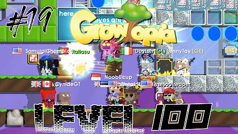 Growtopia #19 - BECOMING LEVEL 100!