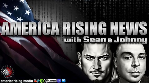 America Rising News - Part II