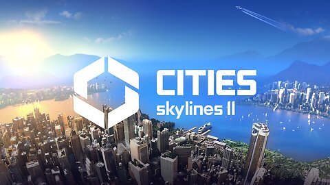 Cities: Skylines II PC (No Commentary)