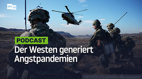 Der Westen generiert Angstpandemien