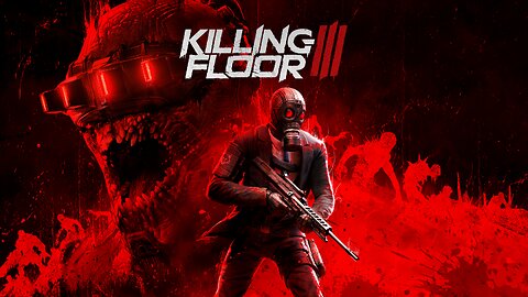 Killing Floor 3 | Gameplay Trailer