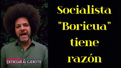 Socialista "Boricua" tiene razón😱