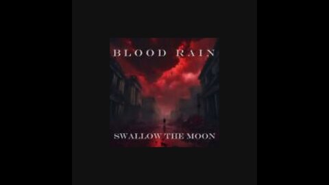 Swallow the Moon - Blood Rain | LYRICS VIDEO (single)