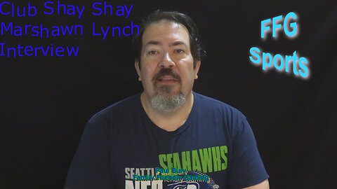 FFG Sports Club Shay Shay Marshawn Lynch Interview