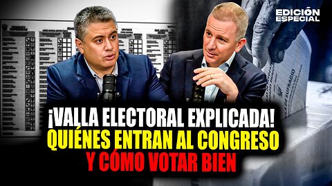 #EnVivo Valla electoral explicada: Quiénes entran al congreso y cómo votar bien