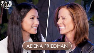 Episode 8 - Adena Friedman | The Katie Miller Podcast