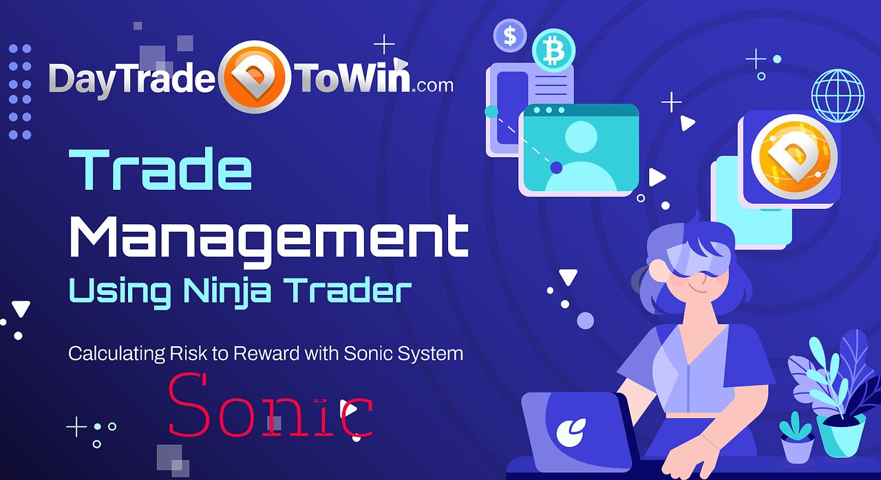 Exclusive Ninja Trader Risk-to-Reward Webinar You Need to Learn