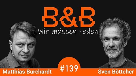 " KLIMAGEMACHTER HAMBURG-WANDEL, NORDSTREAM-AUFKLÄRUNG & DEUTSCHE KARTOFFELN " - B&B #139
