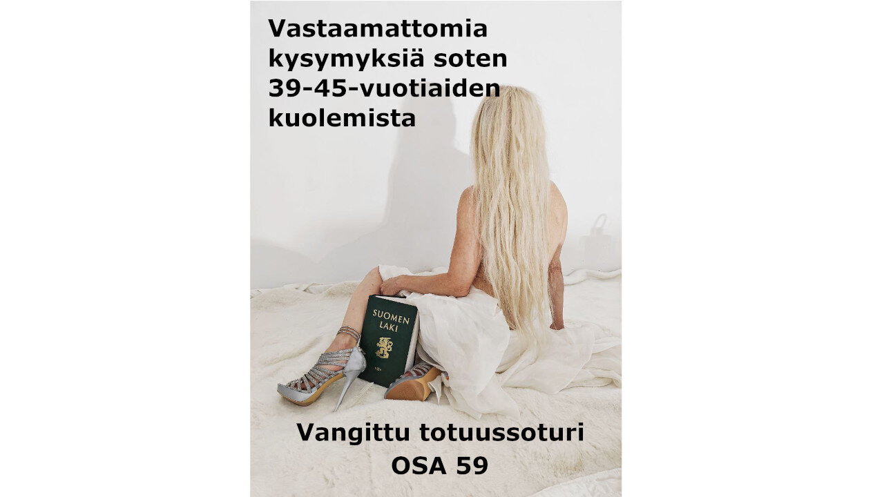 OSA 59 Vastaamattomia kysymyksiä soten 39-45-vuotiaiden kuolemista