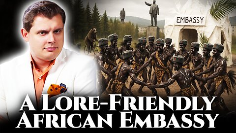 A Lore-Friendly African Embassy | E. Ponasenkov