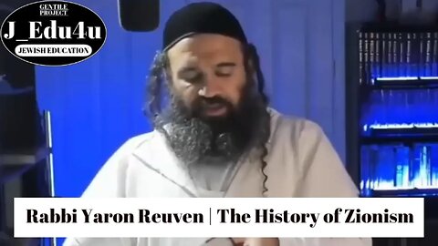 Rabbi Yaron Reuven | The History of Zionism