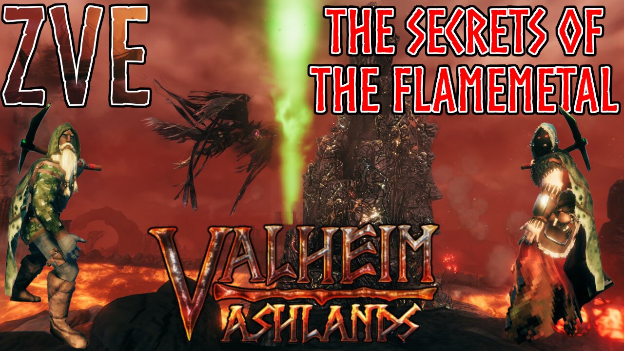 Valheim EP 66 - Ashlands: The Secrets of the Flametal!