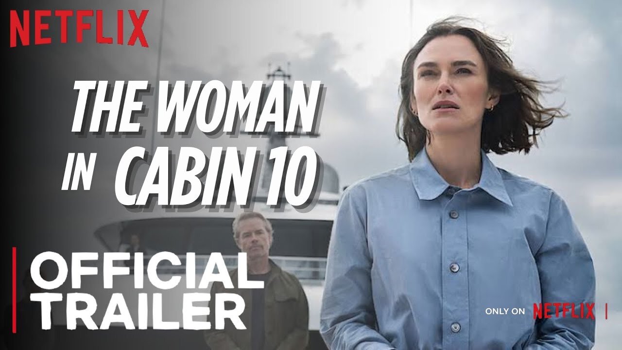 THE WOMAN IN CABIN 10 Official Trailer (NEW 2025)
