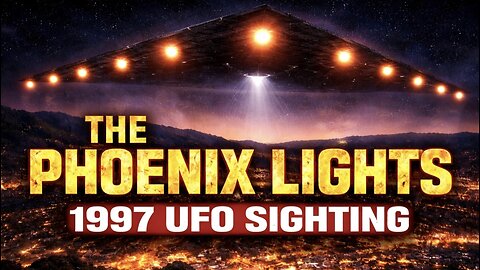 The Pheonix Lights UFO Sighting 1997