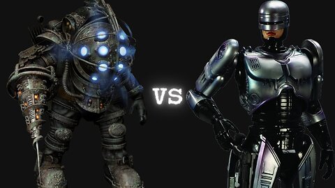 Big Daddy from BioShock vs Robocop