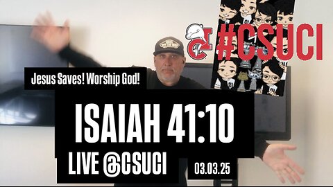 REALX1 03.03.25 ISAIAH 41:10 “GOD IS WITH YOU”