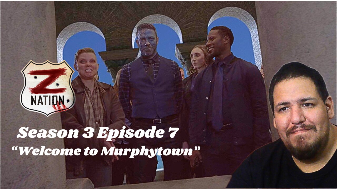 Z Nation | Season 3 Episode 7 | "Welcome to Murphytown" | TV Show Reaction