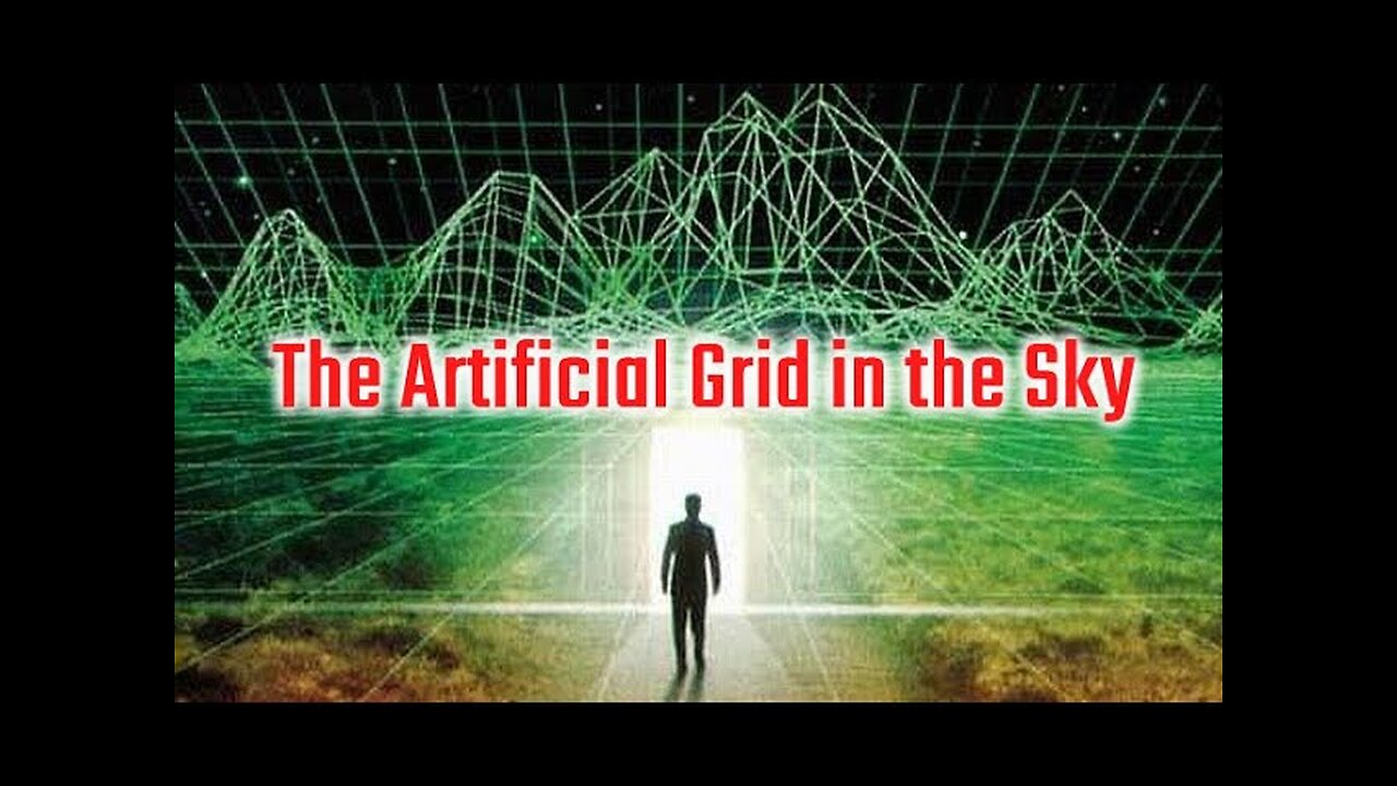 THE GRID IN THE SKY THE A.I TORUS FIELD SIMULATION TRAP EARTH (SUBS ESPANOL)