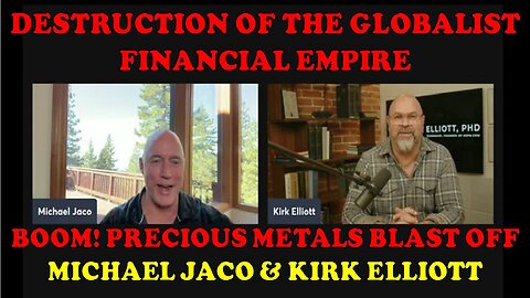 JACO: The destruction of the globalist financial empire is at hand as precious metals blast off.