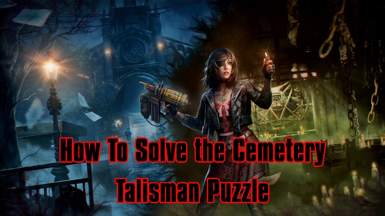 Tormented Souls 2: Cemetery Talisman Puzzle Guide