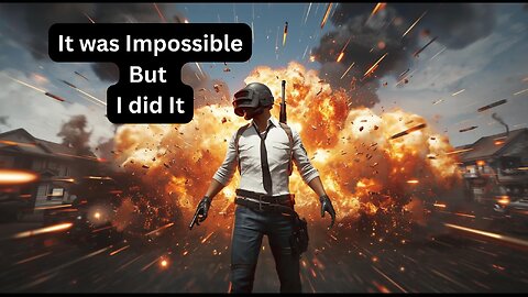 IT WAS IMPOSSIBLE