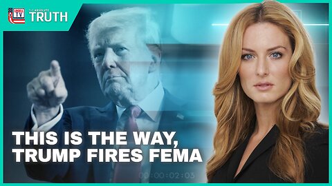 THIS IS THE WAY: TRUMP FIRES FEMA, SIDELINES CISA EMPLOYEES