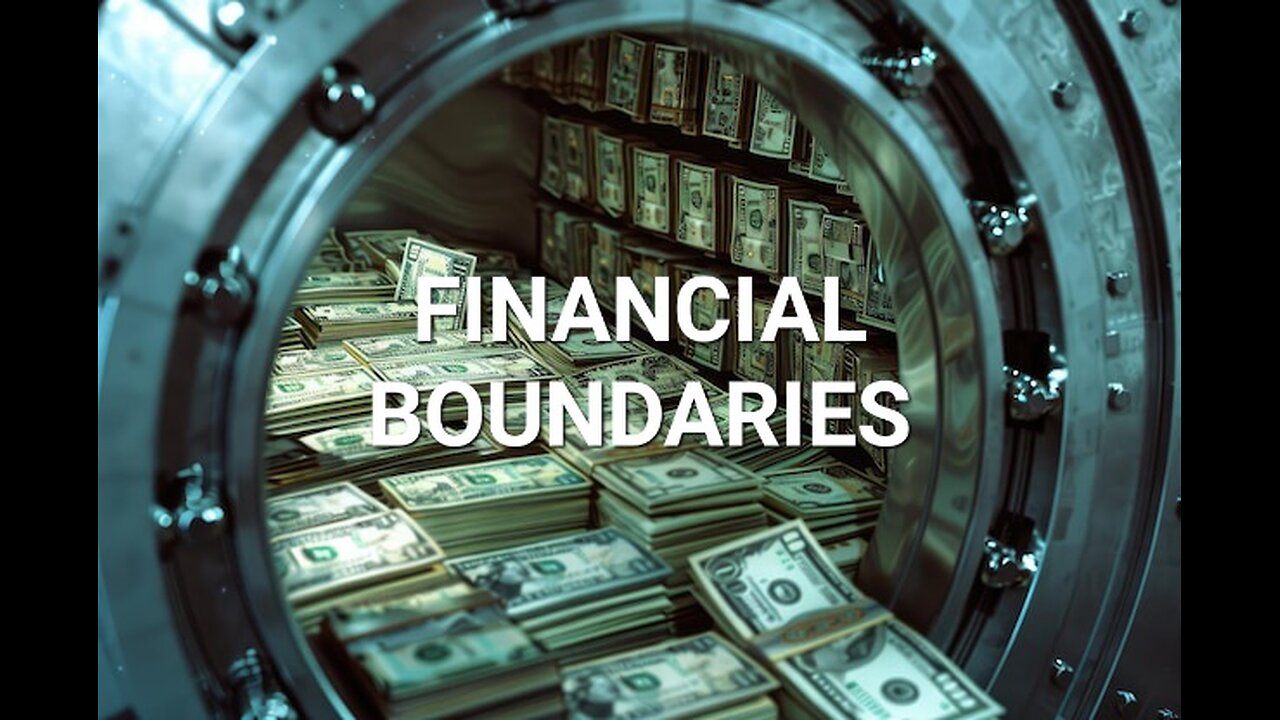 Understanding Boundaries: Financial Boundaries #Housechurch #Videotional