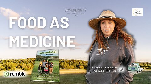 Debunked by Nature, Regenerative Farming & Building a Texas Ranch #MollieEngelhart #FoodAsMedicine