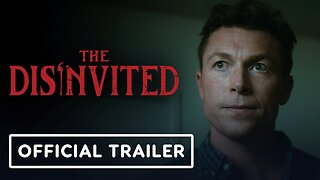 The Disinvited - Official Trailer (2025) Sam Daly Ronnie Gene Blevins, Dani Reynolds